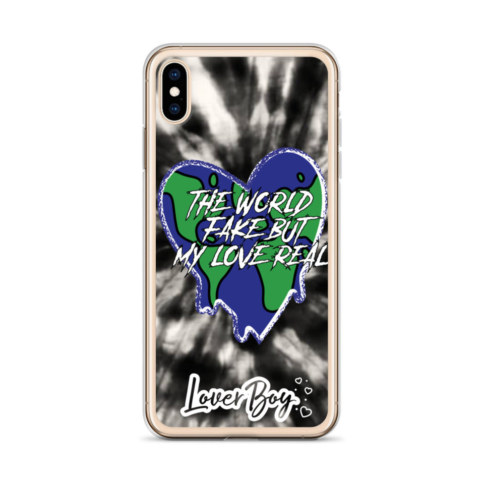 The World Fake But My Love Real Iphone Case